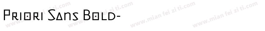 Priori Sans Bold字体转换
